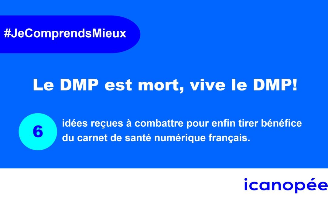 Le DMP est mort, vive le DMP !