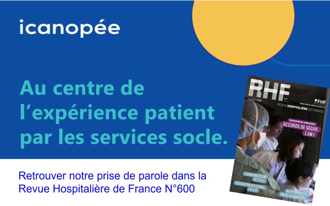 Le virage du numérique en santé au service de l’expérience patient